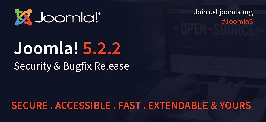 Joomla 5.2.2 release highlighting security improvements and bug fixes